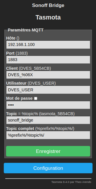 Dans Configuration MQTT, ce sont les paramètres saisis lors du flash initial